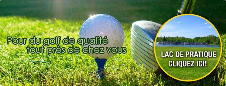 Du golf de qualité